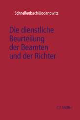Abbildung: Die dienstliche Beurteilung der Beamten und der Richter Abbildung: Die dienstliche Beurteilung der Beamten und der Richter