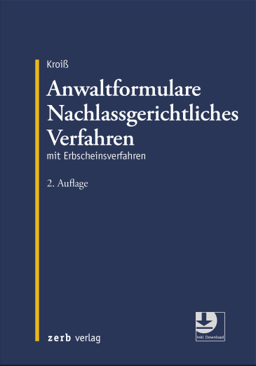  Anwaltformulare Nachlassgerichtliches Verfahren