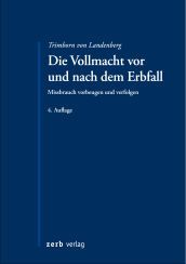 Abbildung: Die Vollmacht vor und nach dem Erbfall 