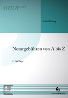 Abbildung: Notargebühren von A bis Z