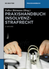 Abbildung: Praxishandbuch Insolvenzstrafrecht Abbildung: Praxishandbuch Insolvenzstrafrecht