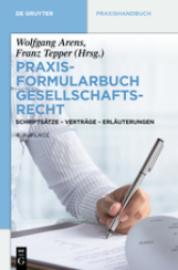 Abbildung: Praxisformularbuch Gesellschaftsrecht Abbildung: Praxisformularbuch Gesellschaftsrecht