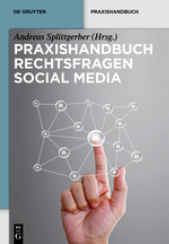 Abbildung: Praxishandbuch Rechtsfragen Social Media Abbildung: Praxishandbuch Rechtsfragen Social Media