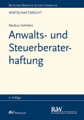 Abbildung: Anwalts- und Steuerberaterhaftung Abbildung: Anwalts- und Steuerberaterhaftung