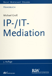 Abbildung: IP-/IT-Mediation