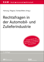 Abbildung: Rechtsfragen in der Automobil- und Zulieferindustrie Abbildung: Rechtsfragen in der Automobil- und Zulieferindustrie