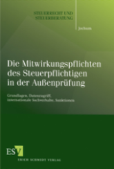 Abbildung: Die Mitwirkungspflichten des Steuerpflichtigen in der Außenprüfung Abbildung: Die Mitwirkungspflichten des Steuerpflichtigen in der Außenprüfung