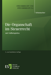 Abbildung: Die Organschaft im Steuerrecht Abbildung: Die Organschaft im Steuerrecht