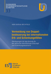 Abbildung: Vermeidung von Doppelbesteuerungen bei internationalen Erb- und Schenkungsfällen Abbildung: Vermeidung von Doppelbesteuerungen bei internationalen Erb- und Schenkungsfällen