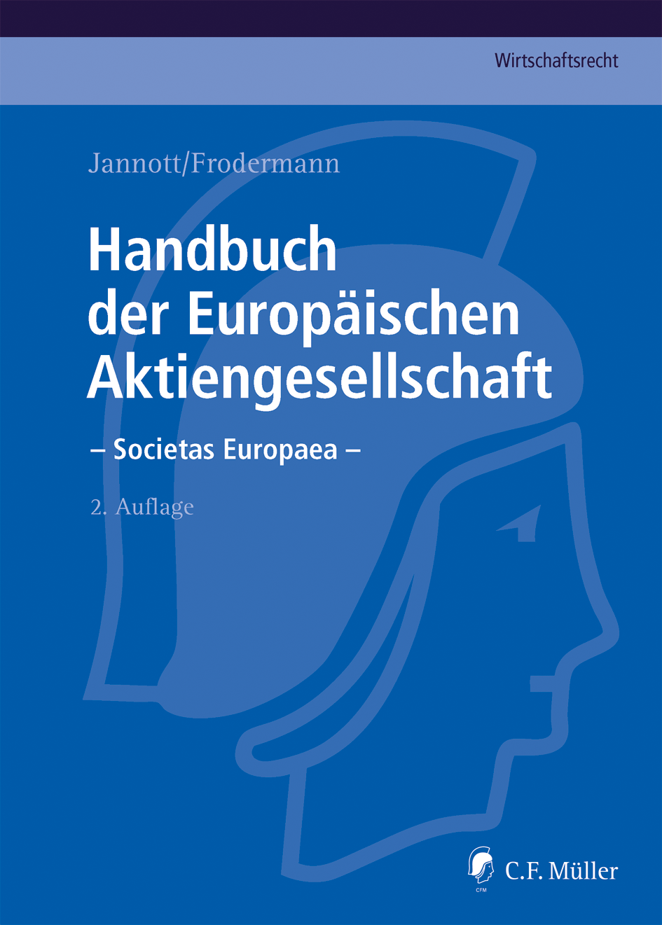 Abbildung: Handbuch der Europäischen Aktiengesellschaft - Societas Europaea