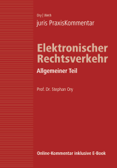 Abbildung: juris PraxisKommentar Elektronischer Rechtsverkehr, Band 1 Abbildung: juris PraxisKommentar Elektronischer Rechtsverkehr, Band 1