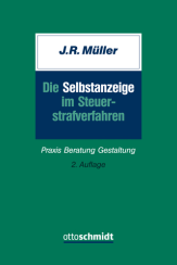 Abbildung: Die Selbstanzeige im Steuerstrafverfahren Abbildung: Die Selbstanzeige im Steuerstrafverfahren