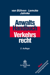 Abbildung: Anwalts-Handbuch Verkehrsrecht Abbildung: Anwalts-Handbuch Verkehrsrecht
