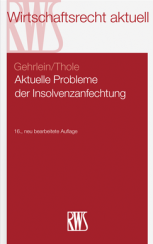 Abbildung: Aktuelle Probleme der Insolvenzanfechtung Abbildung: Aktuelle Probleme der Insolvenzanfechtung