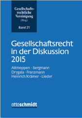 Abbildung: Gesellschaftsrecht in der Diskussion 2015 Abbildung: Gesellschaftsrecht in der Diskussion 2015