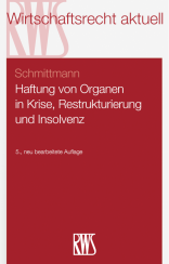 Abbildung: Haftung von Organen in Krise, Restrukturierung und Insolvenz