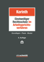 Abbildung: Einstweiliger Rechtsschutz im Arbeitsgerichtsverfahren Abbildung: Einstweiliger Rechtsschutz im Arbeitsgerichtsverfahren