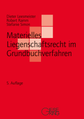 Abbildung: Materielles Liegenschaftsrecht im Grundbuchverfahren Abbildung: Materielles Liegenschaftsrecht im Grundbuchverfahren