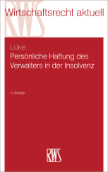 Abbildung: Persönliche Haftung des Verwalters in der Insolvenz