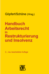 Abbildung: Handbuch Arbeitsrecht in Restrukturierung und Insolvenz Abbildung: Handbuch Arbeitsrecht in Restrukturierung und Insolvenz