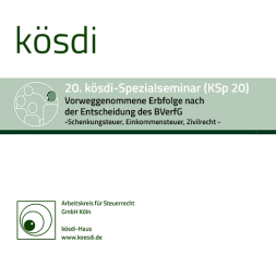 Abbildung: KSp 20 - Vorweggenommene Erbfolge nach der Entscheidung des BVerfG Abbildung: KSp 20 - Vorweggenommene Erbfolge nach der Entscheidung des BVerfG