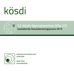 Abbildung: KSp 22 - Gestaltende Steuerberatungspraxis 2015 Abbildung: KSp 22 - Gestaltende Steuerberatungspraxis 2015