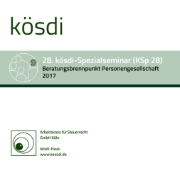 Abbildung: KSp 28 - Beratungsbrennpunkt Personengesellschaft 2017 Abbildung: KSp 28 - Beratungsbrennpunkt Personengesellschaft 2017