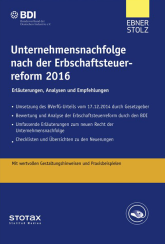 Abbildung: Unternehmensnachfolge nach der Erbschaftsteuerreform 2016 Abbildung: Unternehmensnachfolge nach der Erbschaftsteuerreform 2016