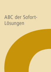 Abbildung: ABC der Sofort-Lösungen