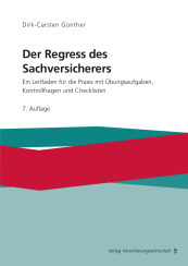Abbildung: Der Regress des Sachversicherers Abbildung: Der Regress des Sachversicherers