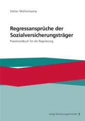 Abbildung: Regressansprüche der Sozialversicherungsträger Abbildung: Regressansprüche der Sozialversicherungsträger