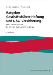 Abbildung: Ratgeber Geschäftsführer-Haftung und D&O-Versicherung Abbildung: Ratgeber Geschäftsführer-Haftung und D&O-Versicherung